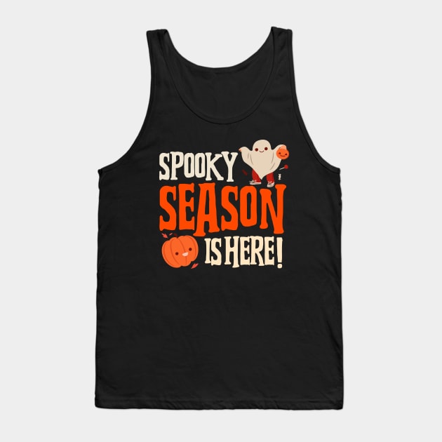 Halloween Spooky Season Is Here! Tank Top by TayaDesign
